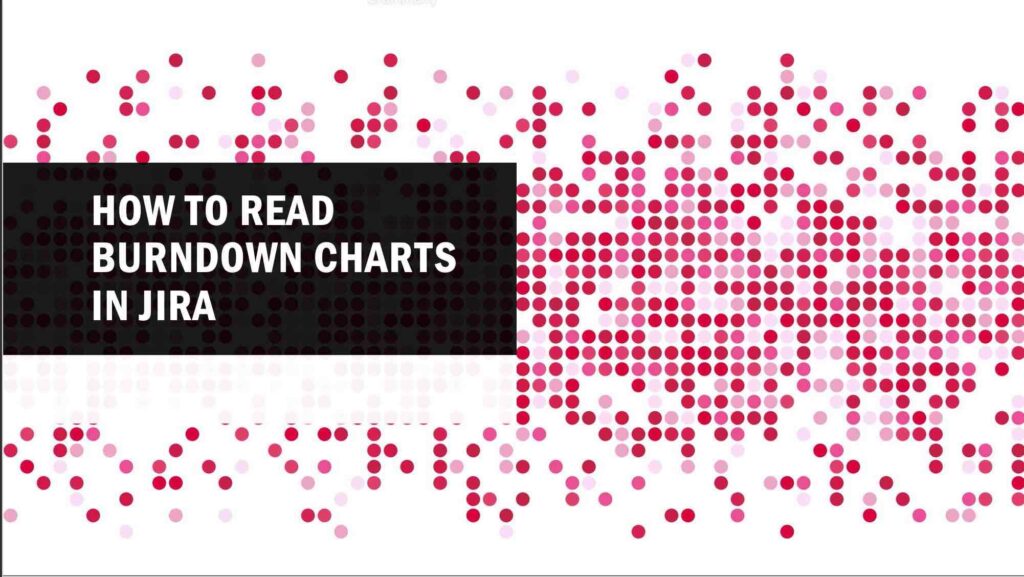 Read Burndown chart in JIRA