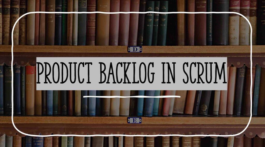 Product Backlog Item