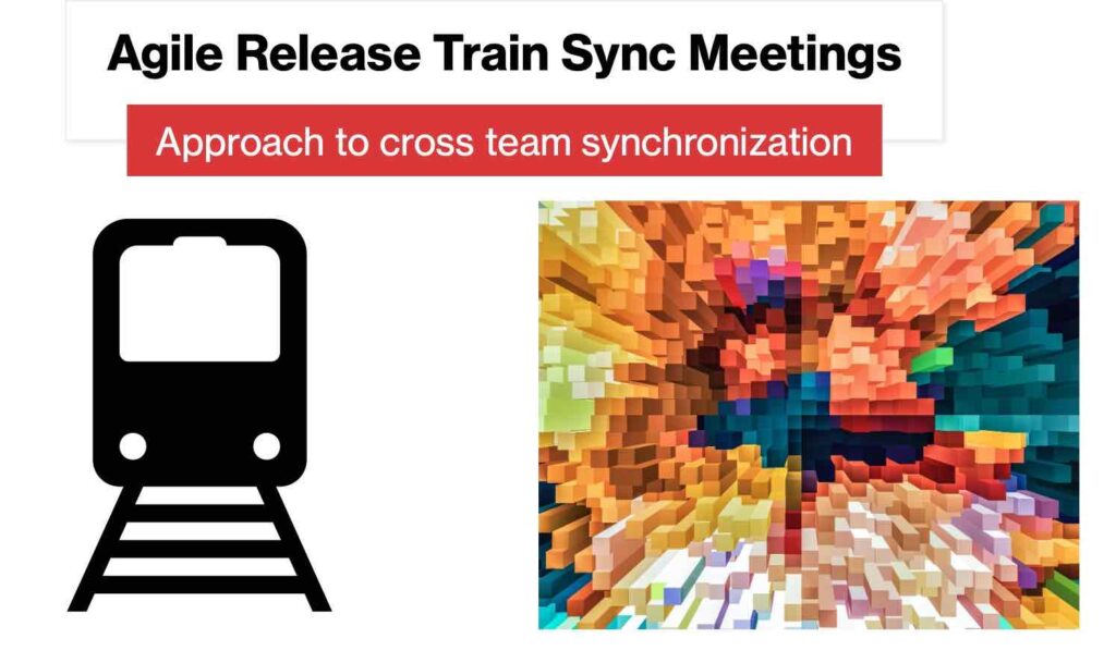 Agile Release Train