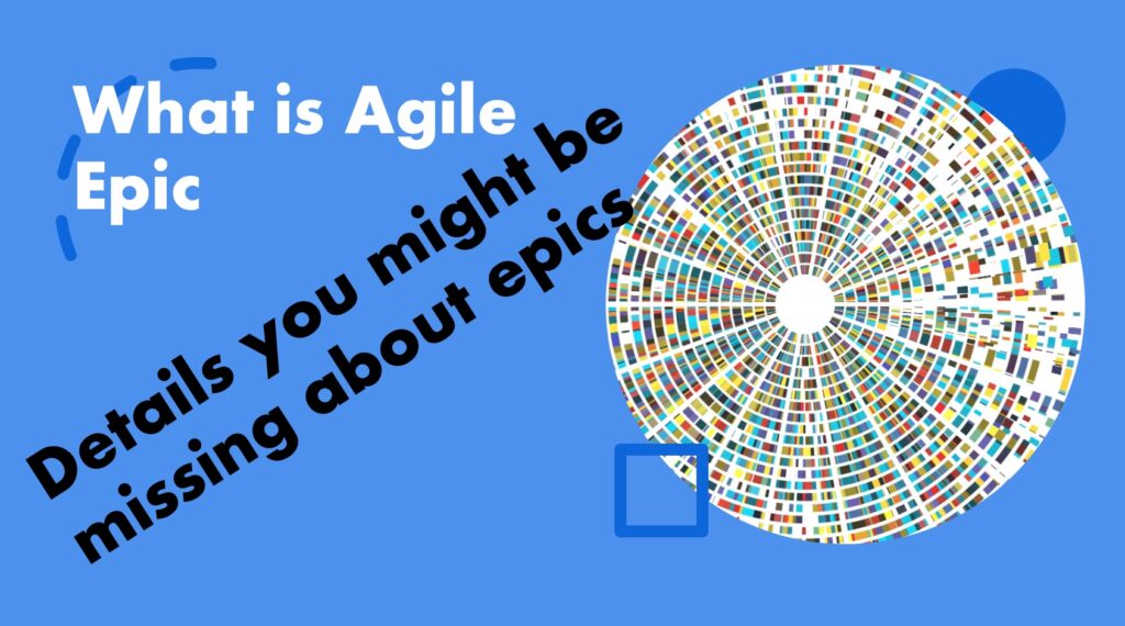 What is Agile Epic